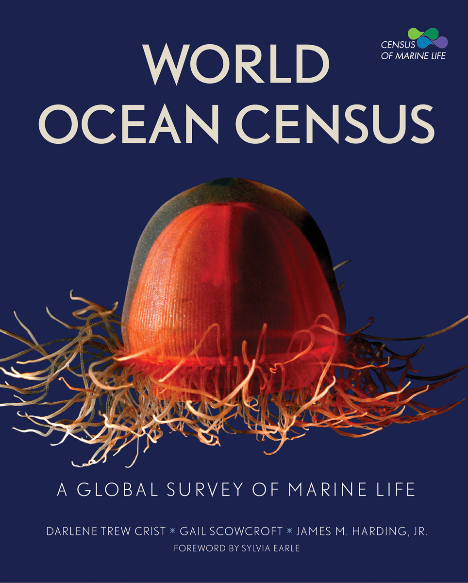 World Ocean Census: A Global Survey of Marine Life